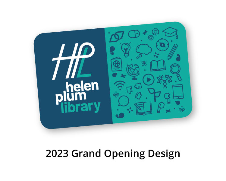 Get a Library Card Helen Plum Library